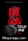 Körgörü & Bir Sahaf Siyah Kalem Cinayeti