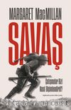 Savaş & Çatışmalar Bizi Nasıl Biçimlendirdi?