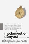 Medeniyetler Dünyası 