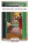 Beyhude Güzellik