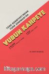 Türk Edebiyatı'ndan Türk Sineması'na Vurun Kahpeye & 3 Rejisör 3 Film