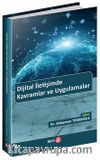 Dijital İletişimde Kavramlar ve Uygulamalar