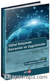 Dijital İletişimde Kavramlar ve Uygulamalar