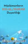 Müslümanların Helal / Haram Duyarlılığı