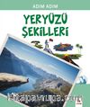 Adım Adım Yeryüzü Şekilleri