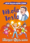 Nikola Tesla / Bilim İnsanlarının İzinde