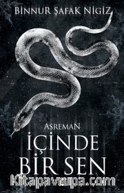 İçinde Bir Sen 2 – Asreman (Karton Kapak)
