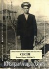 Köy Enstitülerinin Dokunduğu Çocuk Cecim