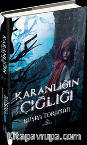 Karanlığın Çığlığı(Ciltli)