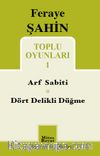 Feraye Şahin Toplu Oyunları 1