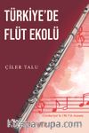 Türkiye’de Flüt Ekolü