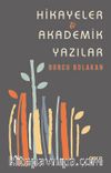 Hikayeler - Akademik Yazılar