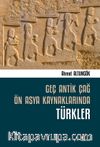 Geç Antik Çağ Ön Asya Kaynaklarında Türkler