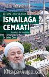 Bir Dini Grup Olarak İsmailağa Cemaati Sosyolojik Bir Araştırma