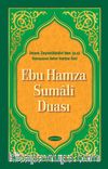 Ebu Hamza Sumalî Duası