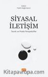 Siyasal İletişim & Teorik ve Pratik Perspektifler