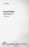 Sosyal Medya, Teknoloji ve Toplum