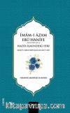 İmam-ı A'zam Ebu Hanife (R.A.)'in Hadis İlmindeki Yeri