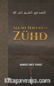 Allah Yolunda Zühd