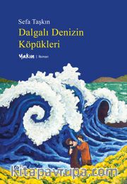 Dalgalı Denizin Köpükleri