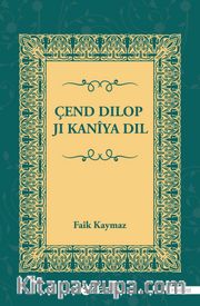 Çend Dilop Ji Kanîya Dil