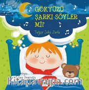 Gökyüzü Şarkı Söyler Mi?
