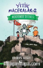 Yitik Maceralar 2 / Mürdümük Definesi