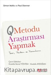 Q Metodu Araştırması Yapmak Teori Yöntem ve Yorumlama