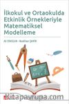 İlkokul ve Ortaokulda Etkinlik Örnekleriyle Matematiksel Modelleme