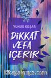 Dikkat Vefa İçerir