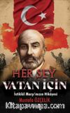 Her Şey Vatan İçin