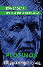 Enneadlar / Birinci ve Beşinci Dokuzluklar