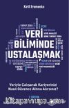 Veri Biliminde Ustalaşmak