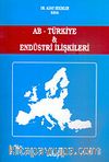AB-Türkiye&Endüstri İlişkileri
