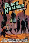 Black Hammer Cilt 1 / Gizli Köken