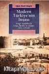 Modern Türkiye'nin İnşası & Doğu Anadolu’da Ulus, Devlet ve Şiddet (1913-1950)