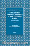 İstiare-i Mekniyye ve İstiare-i Tahyiliyye Konularındaki  İhtilafların Mahiyeti, Sebebi ve Kuran Tefsirine Etkisi
