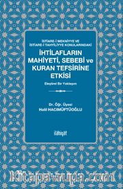 İstiare-i Mekniyye ve İstiare-i Tahyiliyye Konularındaki  İhtilafların Mahiyeti, Sebebi ve Kuran Tefsirine Etkisi