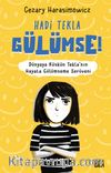 Hadi Tekla Gülümse!
