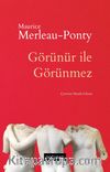 Görünür İle Görünmez