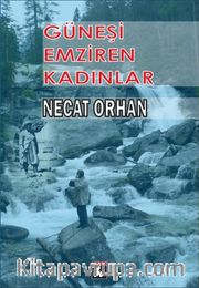 Güneşi Emziren Kadınlar