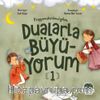 Peygamberimizden Dualarla Büyüyorum 1