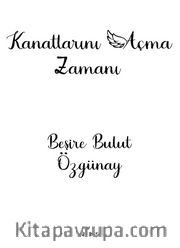 Kanatlarını Açma Zamanı