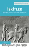 İskitler & Kökenleri, Kültürleri ve Mirasları