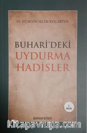 Buhari’deki Uydurma Hadisler