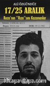17/25 Aralık Reza’nın “Rıza”sını Kazananlar
