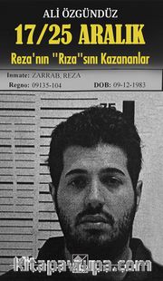 17/25 Aralık Reza’nın “Rıza”sını Kazananlar