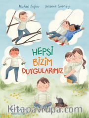 Hepsi Bizim Duygularımız 