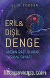 Eril - Dişil Denge & Andan Razı Olarak Yaşama Sanatı