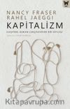 Kapitalizm: Eleştirel Kuram Çerçevesinde Bir Söyleşi